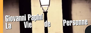 Illustration photographique - La vie de personne de Giovanni Papini - �ditions Allia