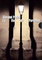 Couverture du livre La vie de personne de Giovanni Papini - éditions Allia